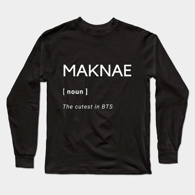 MAKNAE MEANING Long Sleeve T-Shirt by BTSKingdom